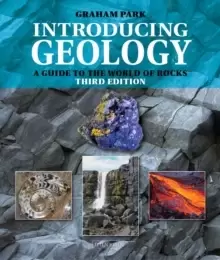 Image of Introducing Geology : A Guide to the World of Rocks