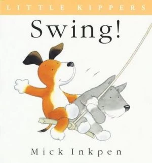 Image of Swing by Mick Inkpen Paperback