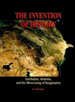 Image of The Invention of History by Rouben Galichian Paperback