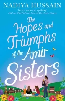 Image of The Hopes and Triumphs of the Amir Sisters