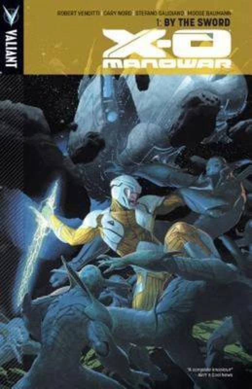 Image of X-O Manowar. by the Sword by Robert Venditti Paperback