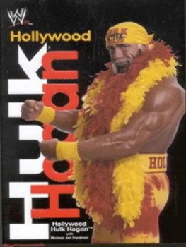 Image of Hollywood Hulk Hogan by Hulk Hogan Hardback