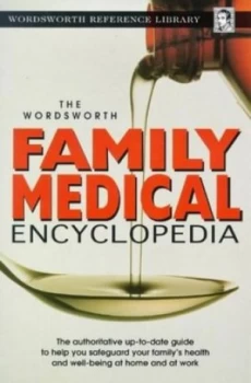 Image of The Wordsworth Family Medical Encyclopedia Paperback