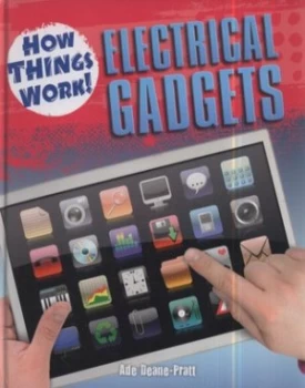 Image of Electrical Gadgets by Ade Deane-Pratt Hardback
