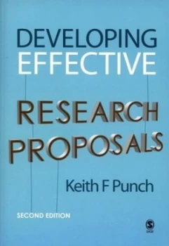 Image of Developing Effective Research Proposals by Keith F Punch Paperback