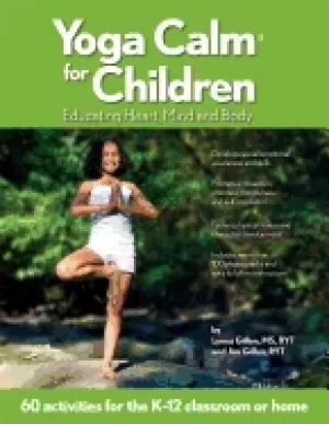 Image of yoga calm for children educating heart mind and body
