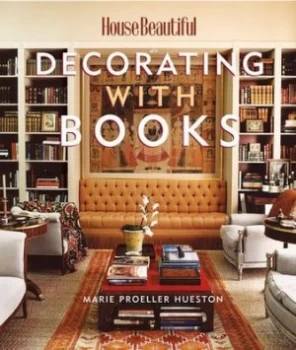 Image of Decorating with Books by Marie Proeller Hueston Hardback