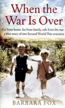 Image of When the War Is Over by Barbara Fox Book