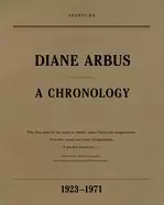 Image of diane arbus a chronology 1923 1971