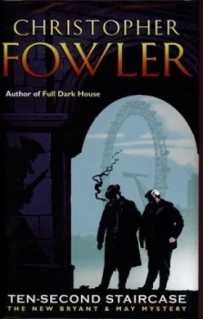 Image of Ten-Second Staircase by Christopher Fowler Hardback