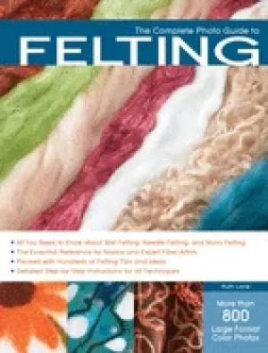 Image of complete photo guide to felting
