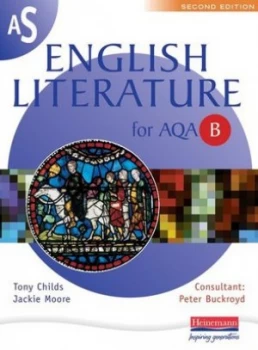 Image of As English Literature for Aqa B by Tony Childs and Jackie Moore Paperback