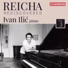 Image of Ivan Ilic: Reicha Rediscovered