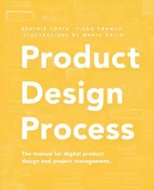 Image of Product Design Process : The manual for Digital Product Design and Product Management