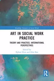 Image of Art in Social Work Practice Theory and Practice: International Perspectives