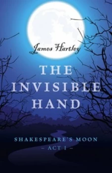 Image of The Invisible Hand by James Hartley Paperback