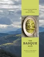 Image of basque book a love letter in recipes from the kitchen of txikito