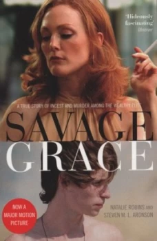 Image of Savage Grace by Natalie Robins Paperback