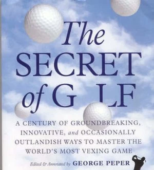 Image of The Secret of Golf by George Peper Paperback