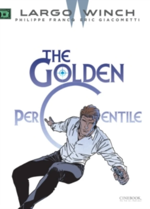 Image of Largo Winch Vol. 20: The Golden Percentile Paperback / softback