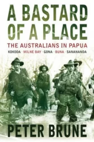 Image of A bastard of a place by Peter Brune