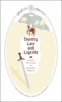 Image of Country Lore and Legends by Jacqueline Simpson Book