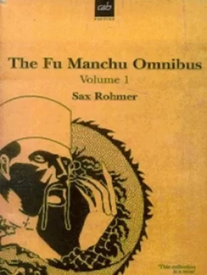 Image of The Fu-Manchu omnibus by Sax Rohmer