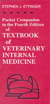 Image of Pocket Companion to the Fourth Edition of Textbook of Veterinary Internal Medicine by Stephen J Ettinger Paperback