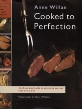 Image of Cooked to Perfection by Anne Willan Hardback