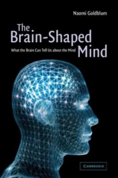 Image of The brain-shaped mind by Naomi Goldblum