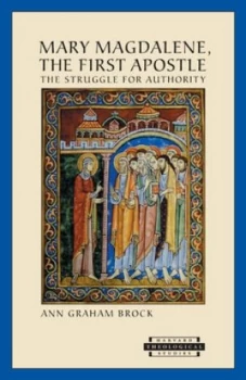 Image of Mary Magdalene the First Apostle by Ann Graham Brock Paperback