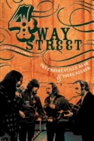 Image of four way street the crosby stills nash and young reader