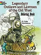 Image of legendary outlaws and lawmen of the old west coloring book