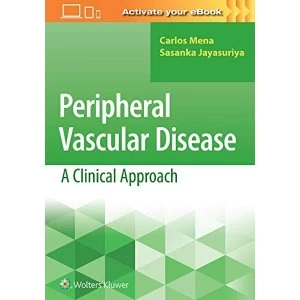 Image of Peripheral Vascular Disease: A Clinical Approach Paperback / softback 2019