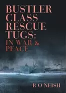 Image of bustler class rescue tugs in war and peace