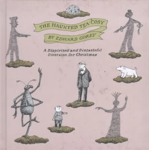 Image of The Haunted Tea-Cosy by Edward Gorey Hardback