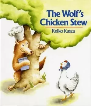 Image of The Wolf's Chicken Stew by Keiko Kasza