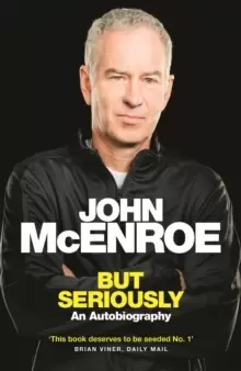 Image of But Seriously : An Autobiography