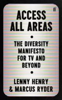 Image of Access All Areas : The Diversity Manifesto for TV and Beyond