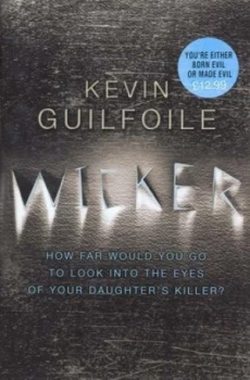 Image of Wicker by Kevin Guilfoile and Kevin Guilfoile Paperback