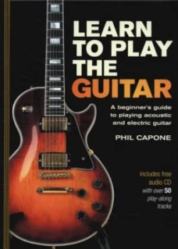 Image of Learn to Play the Guitar by Phil Capone Hardback