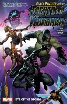 Image of Black Panther And The Agents Of Wakanda Vol. 1: Eye Of The Storm
