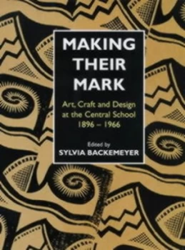 Image of Making Their Mark by Sylvia Backemeyer Book