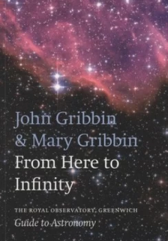 Image of From Here to Infinity by John Gribbin and Mary Gribbin and National Maritime Museum Book