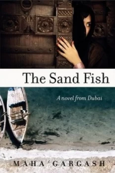 Image of The Sand Fish by Maha Gargash Book