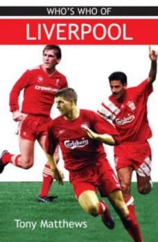 Image of Whos Who of Liverpool by Tony Matthews Book