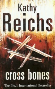 Image of Cross Bones by Kathy Reichs Paperback