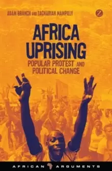 Image of Africa Uprising : Popular Protest and Political Change
