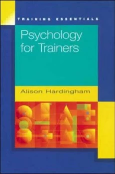 Image of Psychology for Trainers by Alison Hardingham Paperback