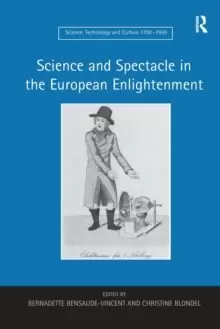 Image of Science and Spectacle in the European Enlightenment